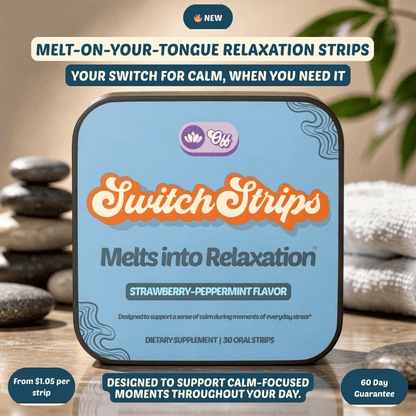 Relaxation Routine Strips — with Vitamin B6, L - Theanine & GABA - Switch Strips